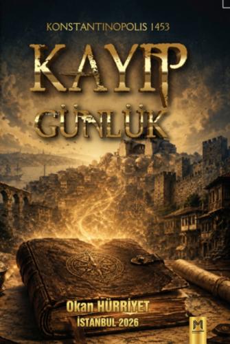 Kayıp Günlük;Konstantinopolis 1453  Frontansicht 1