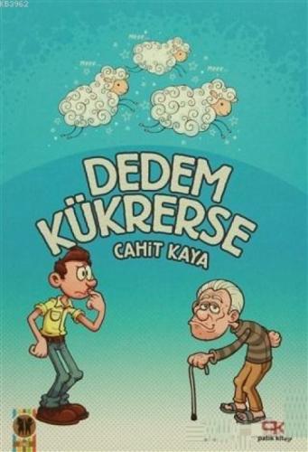 Dedem Kükrerse  Frontansicht 1