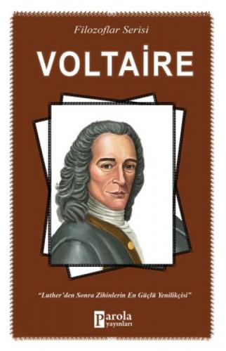 Voltaire - Luther'den Sonra Zihinlerin En Güçlü Yenilikçisi  Frontansicht 1