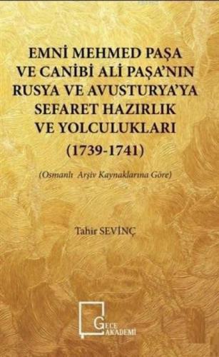 Emni Mehmed Paşa ve Canibi Ali Paşa'nın Rusya ve Avusturya'ya Sefaret Hazırlık ve Yolculukları  Frontansicht 1