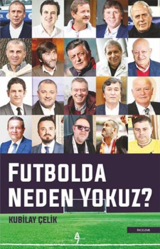 Futbolda Neden Yokuz?  Frontansicht 1