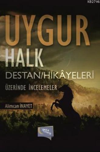 Uygur Halk Destan / Hikayeleri Üzerinde İncelemeler  Frontansicht 1