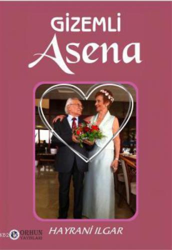 Gizemli Asena  Frontansicht 1