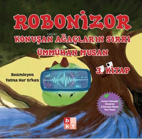Robonizor - Konuşan Ağaçların Sırrı 3. Kitap  Frontansicht 1