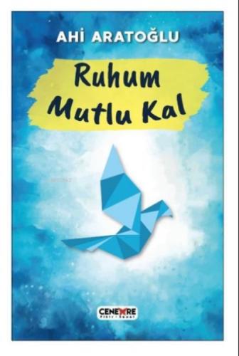 Ruhum Mutlu Kal  Frontansicht 1