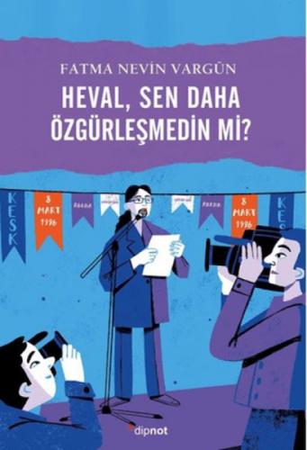 Heval, Sen Daha Özgürleşmedin mi?  Frontansicht 1