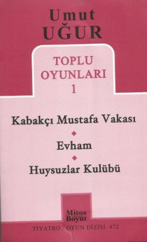 Toplu Oyunları 1 - Kabakçı Mustafa Vakası - Evham - Huysuzlar Kulübü  Frontansicht 1