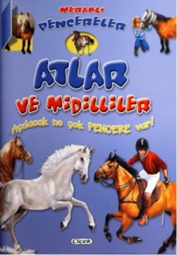 Meraklı Pencereler - Atlar ve Midilliler  Frontansicht 1