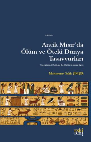 Antik Mısır'da Ölüm ve Öteki Dünya Tasavvurları  Frontansicht 1