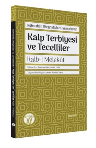 Kalp Terbiyesi ve Tecelliler;Kalb-i Melekût  Frontansicht 1