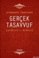 Gerçek Tasavvuf; Avârifü´l Meârif  Frontansicht 1