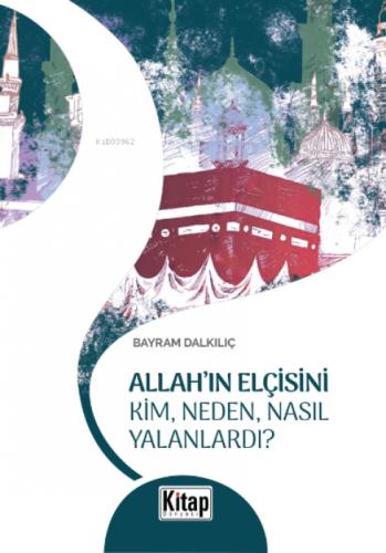 Allah'ın Elçisini Kim Neden Nasıl Yalanlardı?  Frontansicht 1