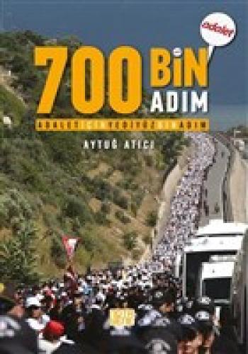 Adalet İçin 700 Bin Adım  Frontansicht 1