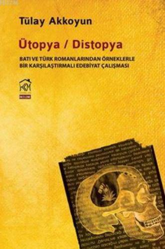 Ütopya / Distopya  Frontansicht 1