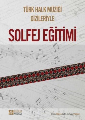 Türk Halk Müziği Dizileriyle Solfej Eğitimi  Frontansicht 1