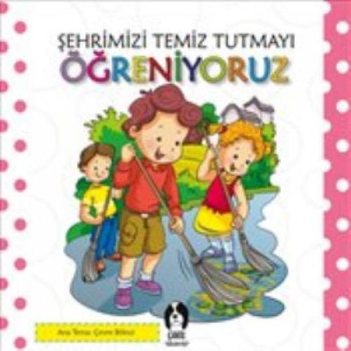 Şehrimizi Temiz Tutmayı Öğreniyoruz  Frontansicht 1
