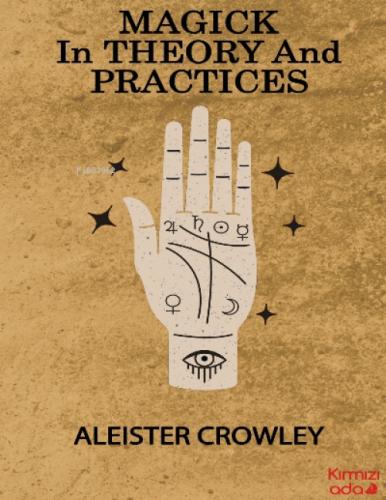 Magick in Theory and Practices  Frontansicht 1