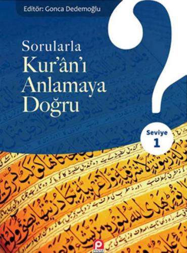 Sorularla Kur'ân'ı Anlamaya Doğru  Frontansicht 1