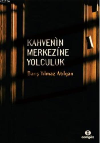 Kahvenin Merkezine Yolculuk  Frontansicht 1