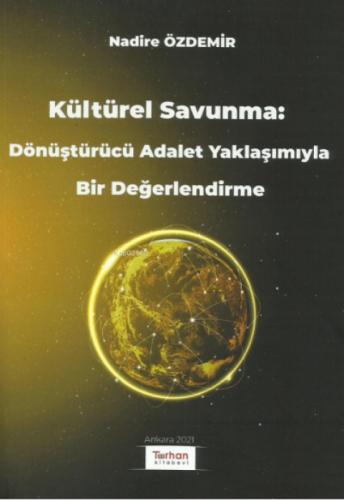 Kültürel Savunma: Dönüştürücü Adalet Yaklaşımıyla Bir Değerlendirme  Frontansicht 1