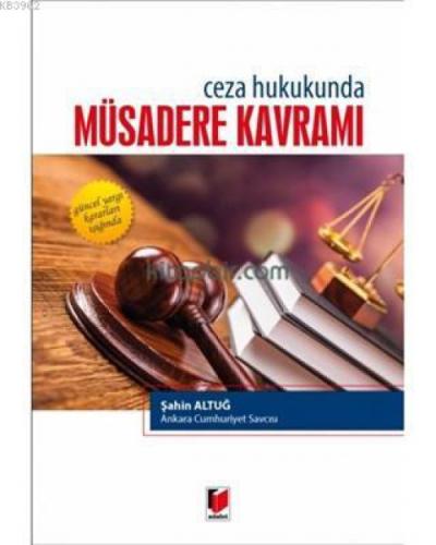 Ceza Hukukunda Müsadere Kavramı Güncel Yargı Kararları Işığında  Frontansicht 1