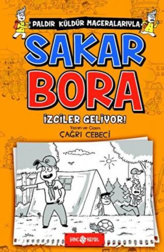Sakar Bora 6 - İzciler Geliyor!  Frontansicht 1