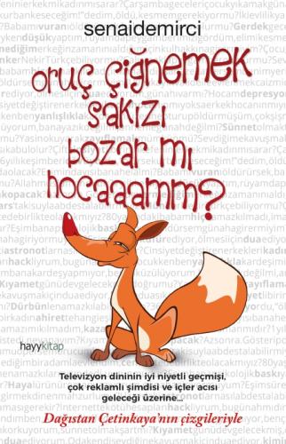 Oruç Çiğnemek Sakızı Bozar Mı Hocaaamm?  Frontansicht 1