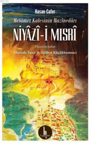 Melamet Kalesinin Hazinedarı - Niyazi-i Mısri  Frontansicht 1