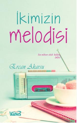 İkimizin Melodisi  Frontansicht 1