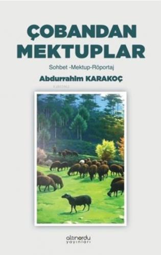 Çobandan Mektuplar: Sohbet - Mektup - Röportaj  Frontansicht 1
