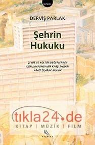 Şehrin Hukuku  Frontansicht 1