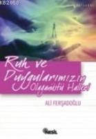 Ruh ve Duygularımızın Olağanüstü Halleri  Frontansicht 1