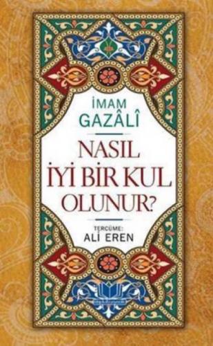 Nasıl İyi Bir Kul Olunur? (Ciltli)  Frontansicht 1
