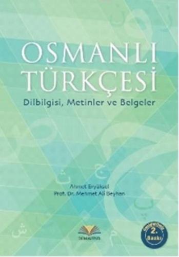 Osmanlı Türkçesi Dilbilgisi, Metinler ve Belgeler  Frontansicht 1