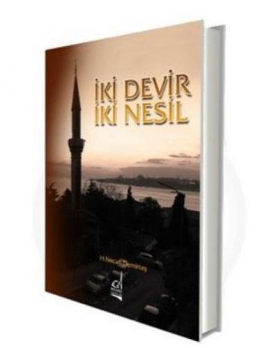 İki Devir İki Nesil  Frontansicht 1