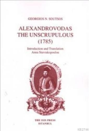 Alexandrovodas The Unscrupulous 1785; Introduction and Translation Anna Stavrakopoulou  Frontansicht 1