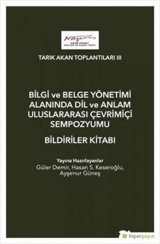 Bilgi ve Belge Yönetimi Alanında Dil ve Anlam Uluslarası Çevrimiçi Sempozyumu Bildiriler Kitabı  Frontansicht 1