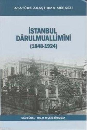 İstanbul Darulmuallimini 1848 - 1924  Frontansicht 1