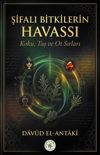Şifalı Bitkilerin Havassı - Dâvûd El-Antâkî;Koku, Taş ve Ot Sırları  Frontansicht 1