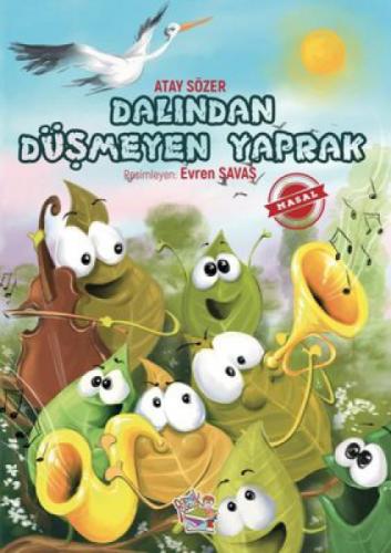 Dalından Düşmeyen Yaprak  Frontansicht 1