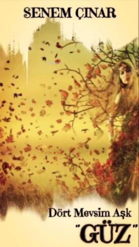 Dört Mevsim Aşk - ''Güz''  Frontansicht 1