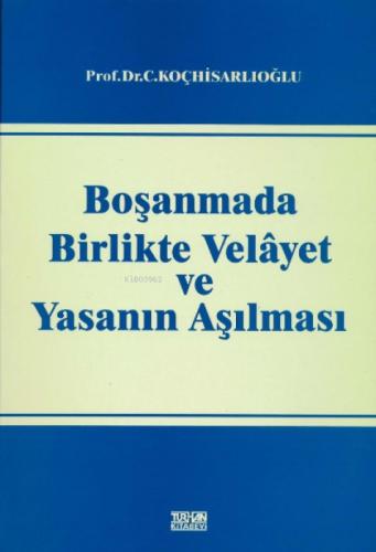 Boşanmada Birlikte Velayet ve Yasanın Aşılması  Frontansicht 1