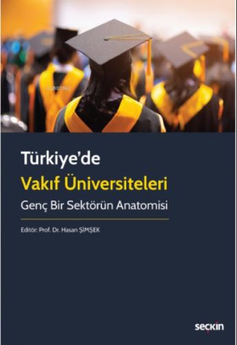 Türkiye'de Vakıf Üniversiteleri Genç Bir Sektörün Anatomisi  Frontansicht 1