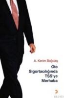 Oto Sigortacılığında Tss´ye Merhaba  Frontansicht 1