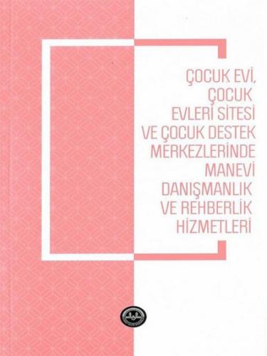 Çocukevi Çocukevleri Sitesi ve Çocuk Destek Merkezlerinde Manevi Danışmanlık  Frontansicht 1