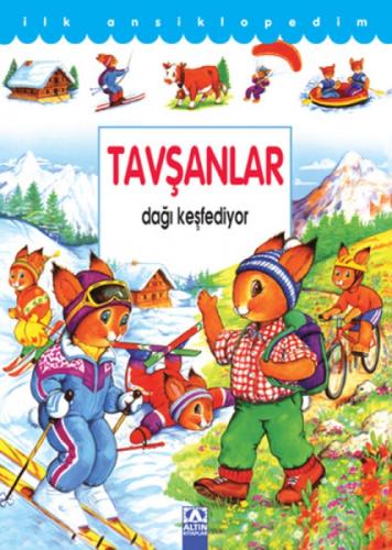 Tavşanlar Dağı Keşfediyor İlk Ansiklopedim  Frontansicht 1