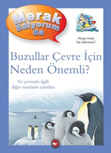 Merak Ediyorum Da Serisi 08 - Buzullar Çevre İçin Neden Önemli? (Ciltli)  Frontansicht 1