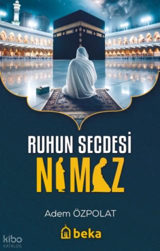 Ruhun Secdesi Namaz  Frontansicht 1