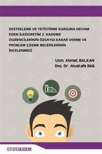 Destekleme ve Yetiştirme Kursuna Devam Eden İlköğretim 2. Kademe Öğrencilerinin Özsaygı Karar Verme  Frontansicht 1