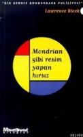 Mondrian Gibi Resim Yapan Hırsız  Frontansicht 1